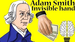 Invisible hand by Adam Smith Definition [upl. by Cato535]