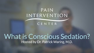 What is Conscious Sedation [upl. by Senaj]