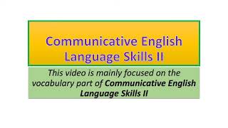 Communicative English Language Skills II vocabulary part three [upl. by Sender]