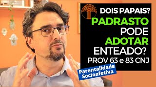 Parentalidade Socioafetiva  Provimento 63 e 83 CNJ na prática [upl. by Repsag]