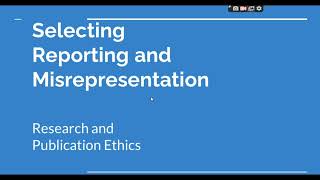 Selective Reporting and Misrepresentation of data Research and Publication ethics Phd coursework [upl. by Bodkin372]